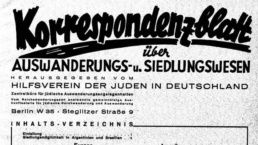 Title page of “Korrespondenzblatt über Auswanderungs- und Siedlungswesen” [Correspondence Newsletter for Emigrants and Settlers], published by thCentral Bureau for Jewish Emigration (picture detail)
