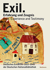 Der Katalog zur Dauerausstellung "Exil. Erfahrung und Zeugnis"